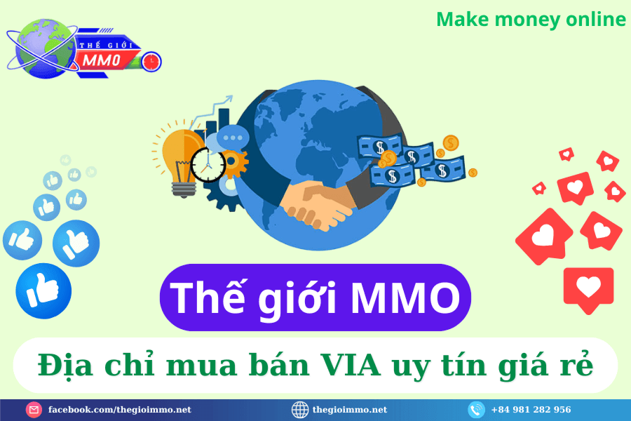Thế giới MMO - Địa chỉ mua bán VIA uy tín giá rẻ