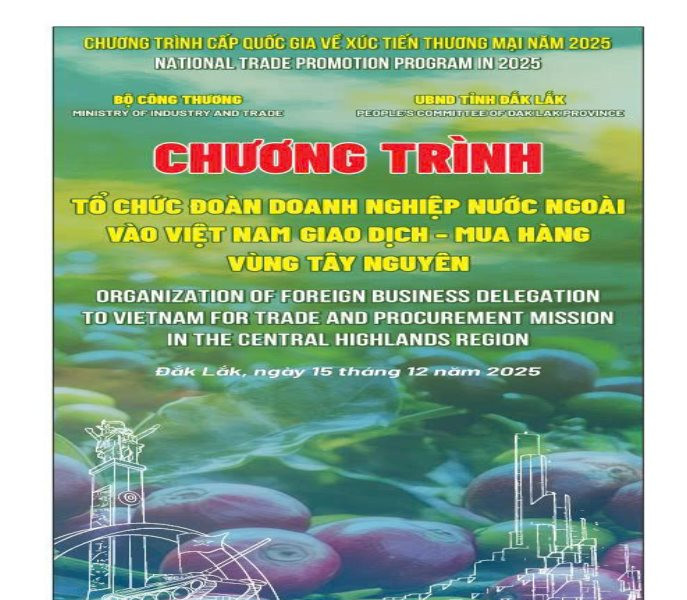 Sở Công thương tỉnh Đắk Lắk thông báo mời tham dự Chương trình Tổ chức Đoàn doanh nghiệp nước ngoài vào Việt Nam giao dịch mua hàng vùng Tây nguyên