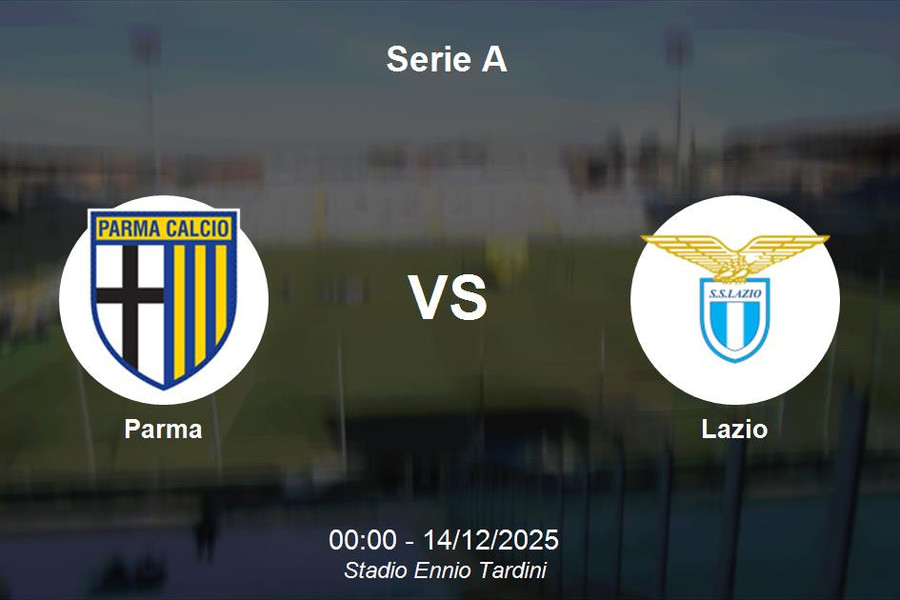 Nhận định Parma vs Lazio - Serie A: Quyết đấu tại Ennio Tardini