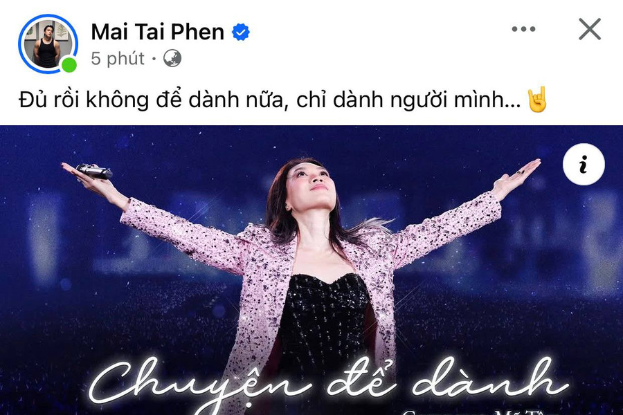 Mai Tài Phến gây chú ý với động thái ẩn ý về Mỹ Tâm