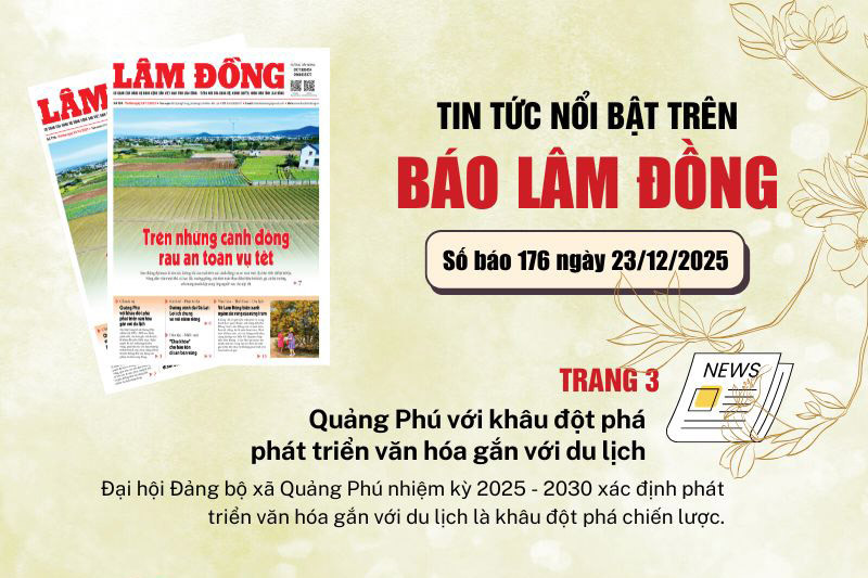 Mời độc giả đón đọc báo in Lâm Đồng hôm nay (23/12)