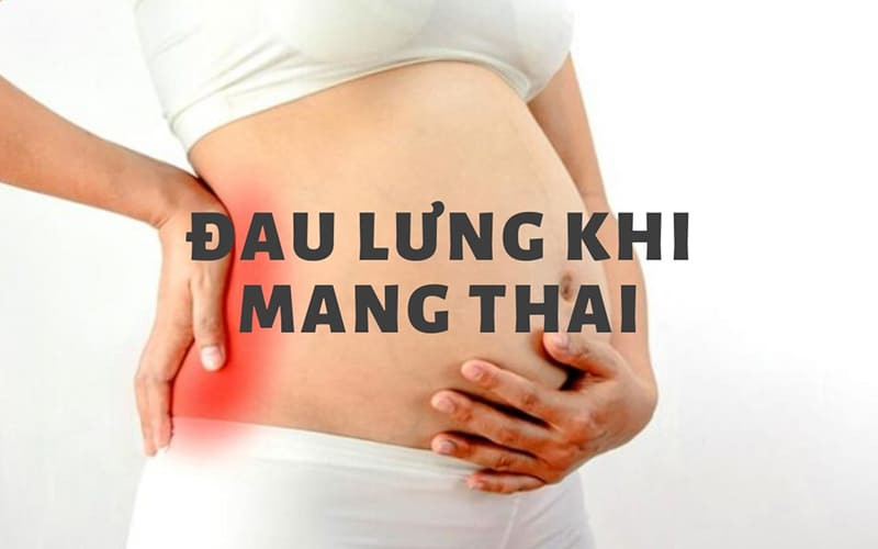 Mẹo giảm đau lưng cho bà bầu an toàn và hiệu quả nhất