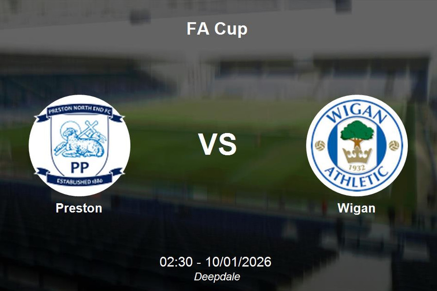 Nhận định Preston vs Wigan - FA Cup - Màn so tài kịch tính tại Deepdale