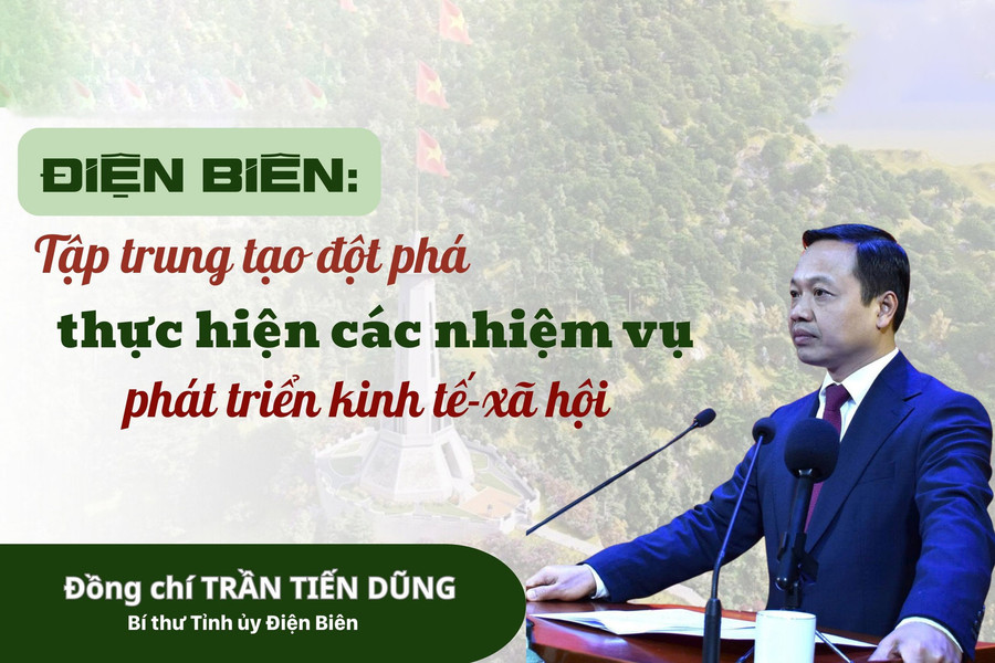 Điện Biên: Tập trung tạo đột phá thực hiện các nhiệm vụ phát triển kinh tế-xã hội