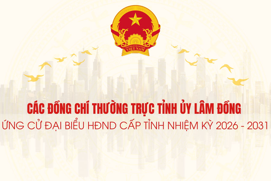 Các đồng chí Thường trực Tỉnh ủy Lâm Đồng ứng cử đại biểu HĐND cấp tỉnh nhiệm kỳ 2026 - 2031