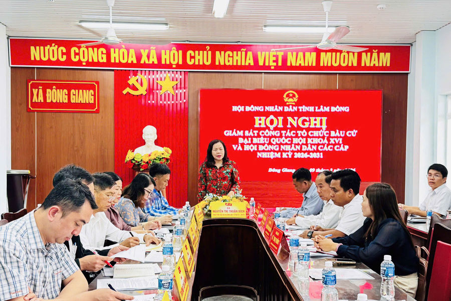 Lãnh đạo HĐND tỉnh Lâm Đồng giám sát công tác chuẩn bị bầu cử tại xã Đông Giang và Hàm Thuận
