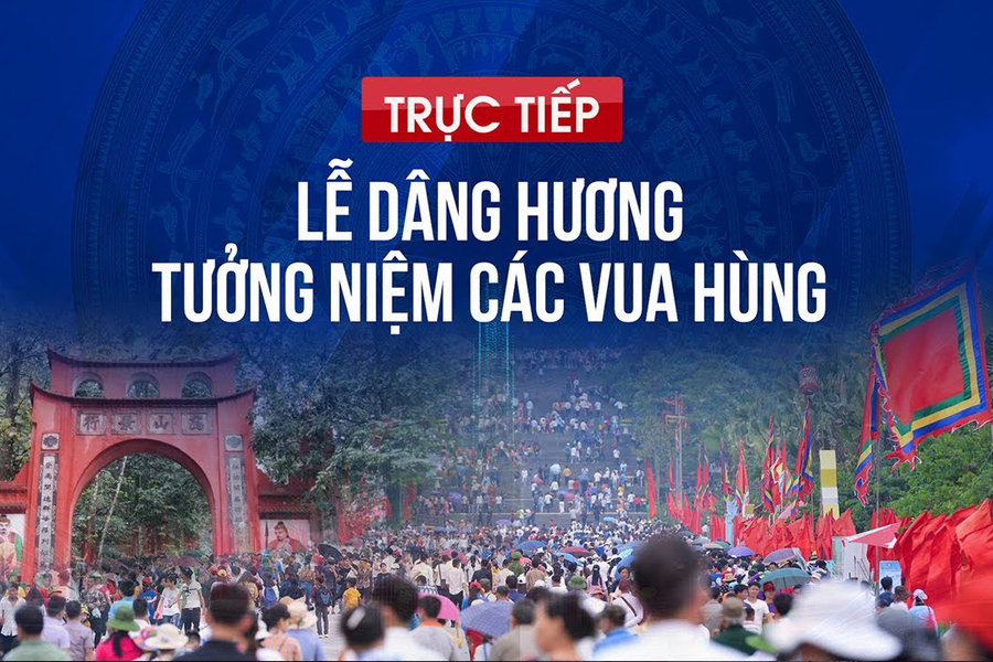 Trực tiếp: Lễ dâng hương tưởng niệm các Vua Hùng năm Bính Ngọ 2026