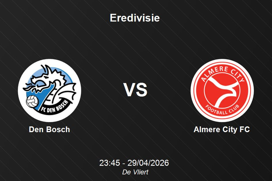 Nhận định Den Bosch vs Almere City FC - Giải VĐQG Hà Lan Eredivisie