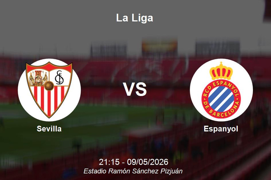 Nhận định Sevilla vs Espanyol - Đại chiến trụ hạng nảy lửa vòng 35 La Liga