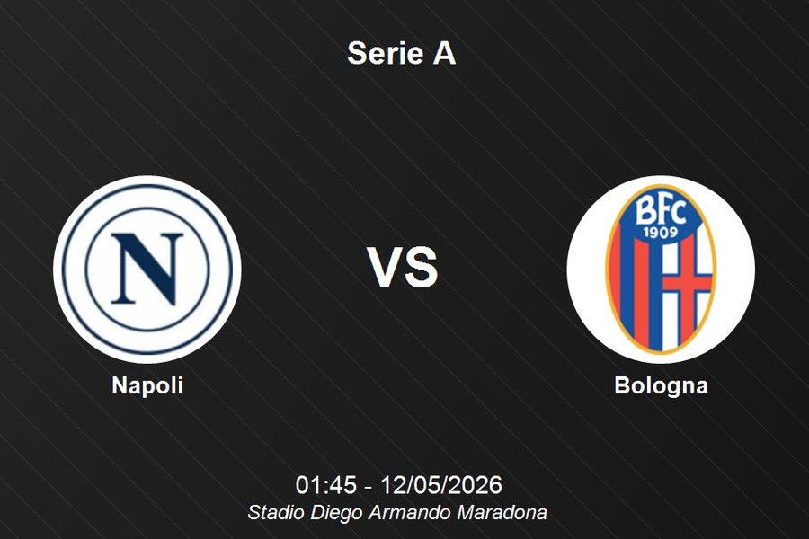 Nhận định Napoli vs Bologna - Serie A: Đại chiến tại Stadio Diego Armando Maradona