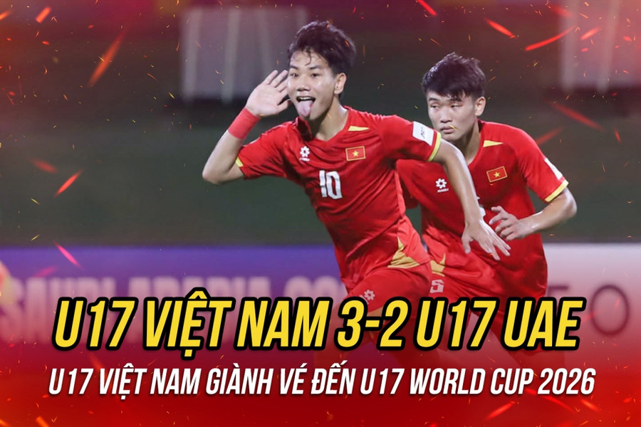 U17 Việt Nam giành vé đi U17 World Cup sau khi thắng ấn tượng U17 UAE