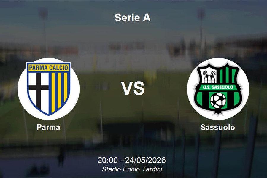 Nhận định Parma vs Sassuolo - Serie A: Khép lại mùa giải tại Stadio Ennio Tardini