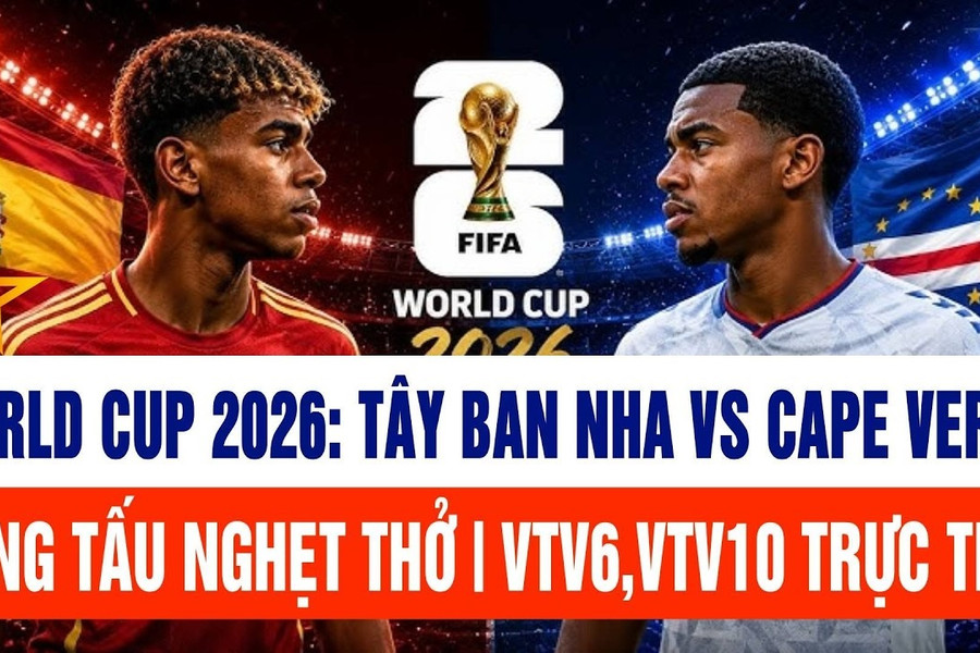 Kênh, link trực tiếp Tây Ban Nha vs Cape Verde lúc 23h 15/6/2026
