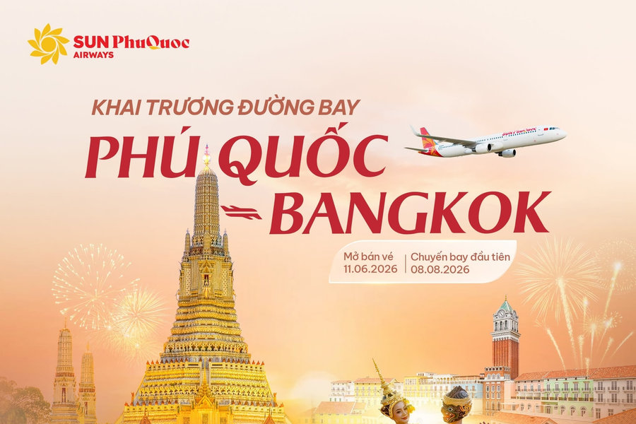 Sun PhuQuoc Airways mở đường bay thẳng Phú Quốc đi Bangkok từ tháng 8 năm 2026