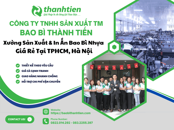 Bao Bì Thành Tiến – Xưởng sản xuất và in túi zip giá rẻ, bao bì đóng gói chuyên nghiệp hàng đầu tại Hà Nội và TP.HCM