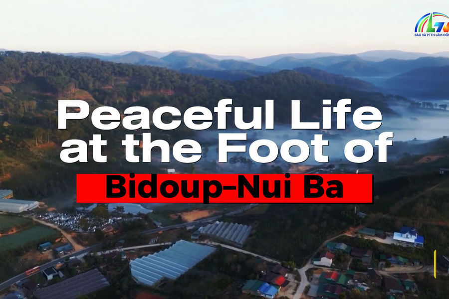 Peaceful Life Flourishes at the Foot of Bidoup–Nui Ba