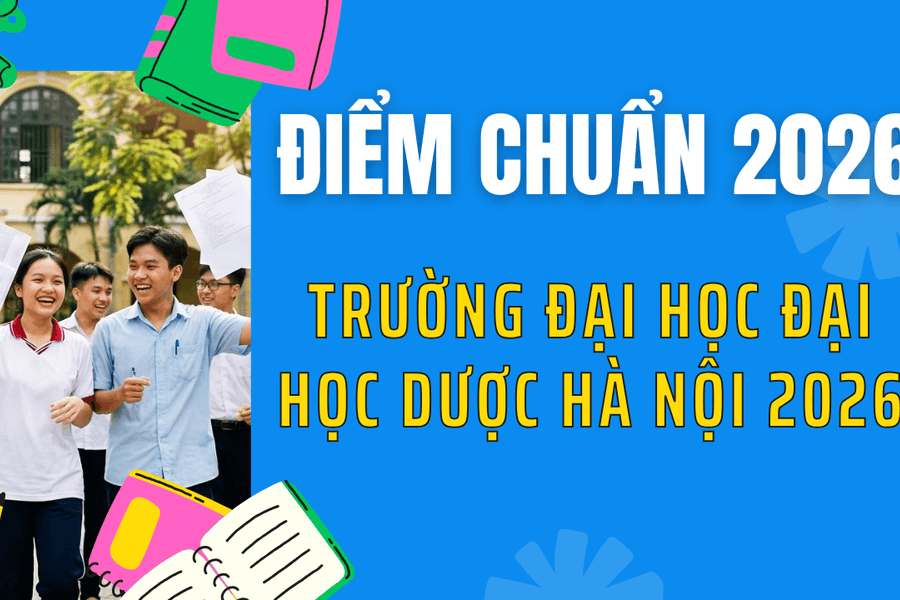 Điểm chuẩn Trường Đại học Dược Hà Nội 2026