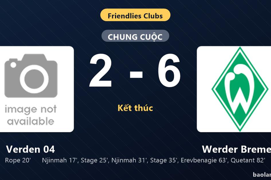 Thống kê trận đấu Verden 04 2-6 Werder Bremen: Werder Bremen thắng đậm thuyết phục
