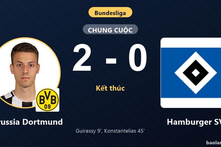 Hạ gục Hamburger SV 2-0, Borussia Dortmund khởi đầu suôn sẻ tại Bundesliga