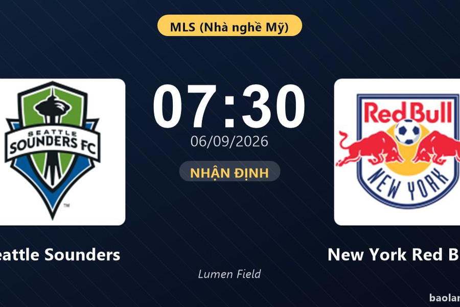 Nhận định Seattle Sounders vs New York Red Bulls: Cả hai cùng khát thắng